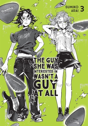 Oloye, Ajani / Bovia, Brandon et al. The Guy She Was Interested In Wasn't a Guy at All, Vol. 3. Yen Press, 2025.