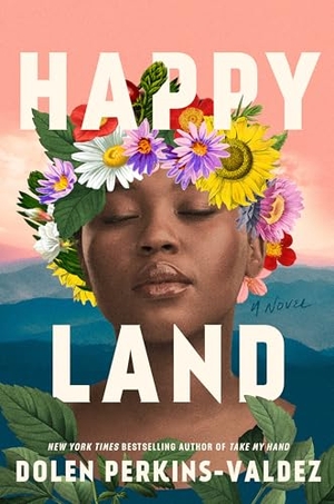 Perkins-Valdez, Dolen. Happy Land. Gale, a Cengage Group, 2025.