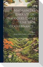 Magasin Des Enfants Ou Dialogues Entre Une Sage Gouvernante...
