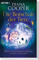 Die Botschaft der Tiere