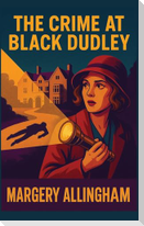 The Crime at Black Dudley