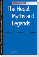 Hegel Myths and Legends