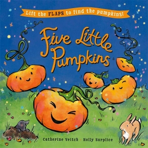 Veitch, Catherine. Five Little Pumpkins - A lift-the-flap Halloween picture book. Bonnier Books Ltd, 2026.