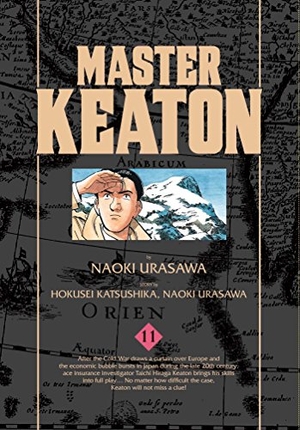 Urasawa, Naoki / Takashi Nagasaki. Master Keaton, Vol. 11. Simon & Schuster UK Ltd, 2017.
