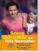 Beweg dich schlau! mit Felix Neureuther