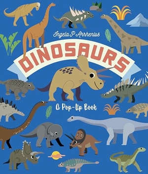 Arrhenius, Ingela P.. Dinosaurs - A Pop-Up Book : Meet the dinosaurs in this lively lift-the-flap pop-up book for kids age 3,4,5,6,7 - perfect for young dinosaur lovers!. Walker Books - IWUK, 2024.