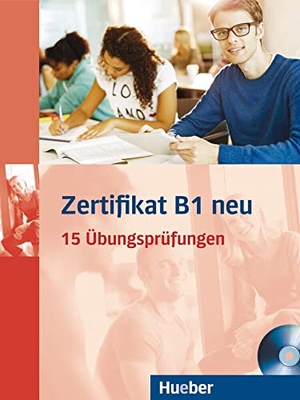 Balser, Aliki Ernestine Olympia / Glotz-Kastanis, Jo et al. Zertifikat B1 neu. Prüfungsvorbereitung. Übungsbuch +  MP3-CD - 15 Übungsprüfungen. Deutsch als Fremdsprache. Hueber Verlag GmbH, 2014.