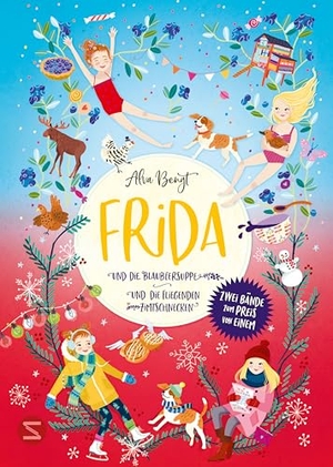 Bengt, Alva. Frida Doppelband (Enthält die Bände 1: Frida und die Blaubeersuppe und Band 2: Frida und die fliegenden Zimtschnecken) - Sommer und Weihnachten in Schweden | Für Kinder und Bullerbü-Fans ab 8 Jahren. Schneiderbuch, 2026.