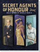 Secret Agents of Honour