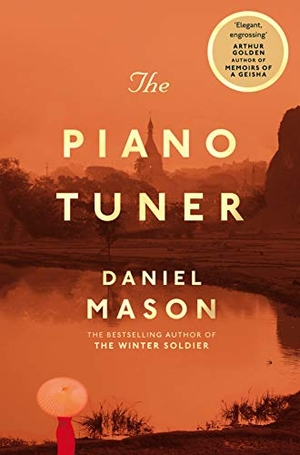 Mason, Daniel. The Piano Tuner. Pan Macmillan, 2021.