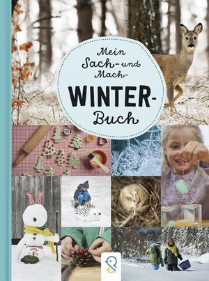 Kastenhuber, Hannah (Hrsg.). Mein Sach- und Mach-Winter-Buch. klein & groß Verlag, 2026.