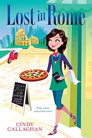 Callaghan, Cindy. Lost in Rome. Aladdin Paperbacks, 2015.