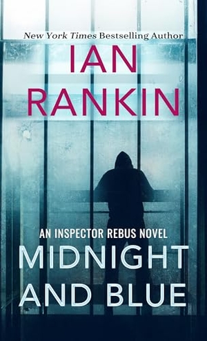 Rankin, Ian. Midnight and Blue. Gale, a Cengage Group, 2025.