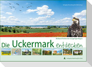Die Uckermark. Bildband