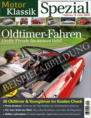 Motor Klassik Spezial Oldtimer & Geld - 02/2026. Motorbuch Verlag, 2026.