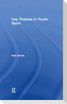Key Themes in Youth Sport