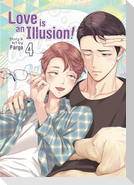 Love is an Illusion! Vol. 4
