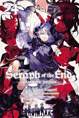 Kagami, Takaya. Seraph of the End, Vol. 24 - Vampire Reign. Simon & Schuster UK Ltd, 2022.