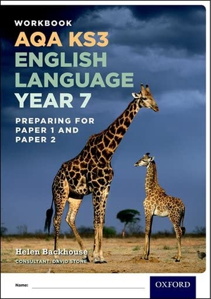 Stone, David / Helen Backhouse. AQA KS3 English Language: Year 7 Test Workbook Pack of 15. Oxford University Press, 2016.