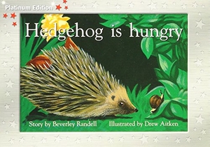 Randell. Hedgehog Is Hungry - Individual Student Edition Red (Levels 3-5). Houghton Mifflin, 2004.