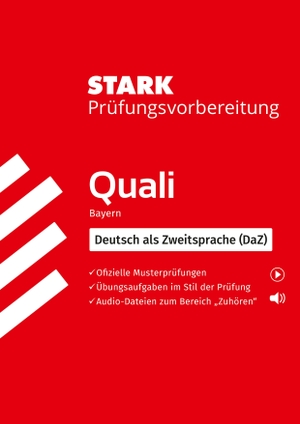 Burgis, Tobias. STARK Deutsch als Zweitsprache (DaZ) - Quali Mittelschule Bayern - Prüfungsvorbereitung. Stark Verlag GmbH, 2024.