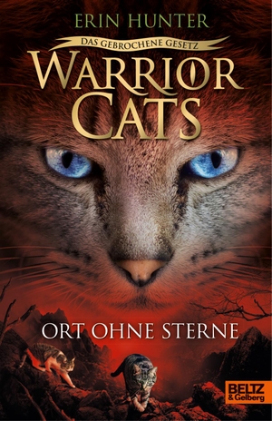 Hunter, Erin. Warrior Cats - Das gebrochene Gesetz. Ort ohne Sterne - Staffel VII, Band 5. Julius Beltz GmbH, 2022.