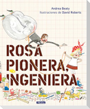 Rosa Pionera, Ingeniera