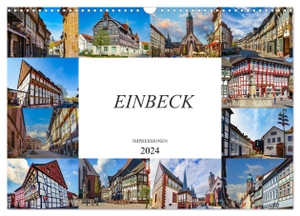 Meutzner, Dirk. Einbeck Impressionen (Wandkalender 2024 DIN A3 quer), CALVENDO Monatskalender - Zwölf einmalige Bilder der Stadt Einbeck. Calvendo, 2023.