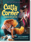 Catty Corner Pounces into Action