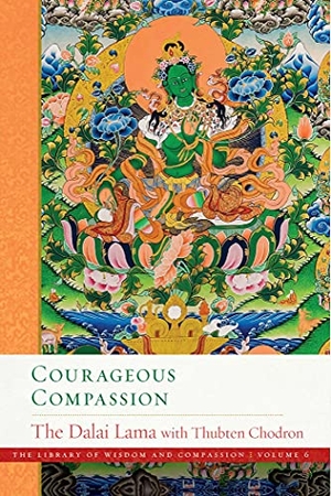 Dalai Lama / Dalai Lama et al. Courageous Compassion. Wisdom Publications, 2021.