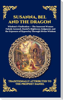 Susanna, Bel and the Dragon