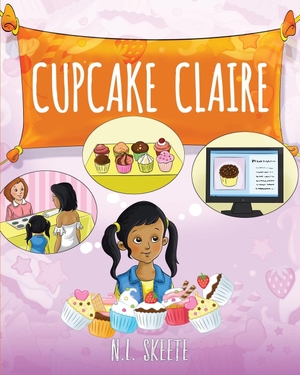 Skeete, N. L. Cupcake Claire. Skeete Publishing, 2017.
