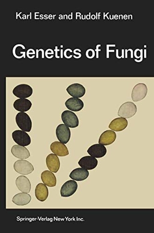 Esser, Karl / R. Kuenen. Genetics of Fungi. Springer Berlin Heidelberg, 2012.