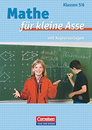 Fritzlar, Torsten / Käpnick, Friedhelm et al. Mathe für kleine Asse. 5./6. Schuljahr. Mit Kopiervorlagen. Volk u. Wissen Vlg GmbH, 2006.