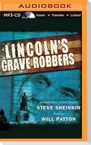 Lincoln's Grave Robbers