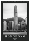 Hongkong schwarzweiß (Wandkalender 2025 DIN A2 hoch), CALVENDO Monatskalender