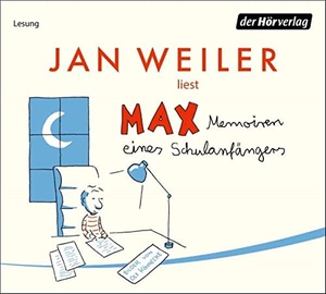 Weiler, Jan. Max - Memoiren eines Schulanfängers. Hoerverlag DHV Der, 2022.