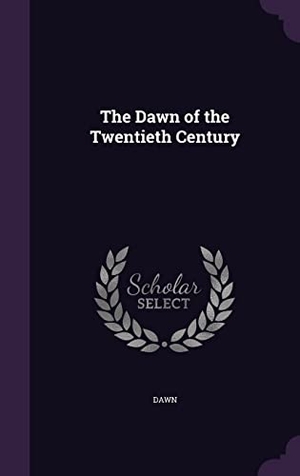 Dawn. The Dawn of the Twentieth Century. Touchladybirdlucky Studios, 2016.