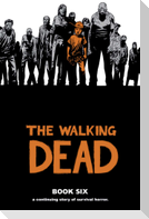 The Walking Dead Book 6