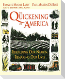 The Quickening of America