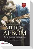 Una música prodigiosa