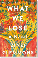 What We Lose
