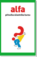 Alpha Course Guest Manual, Czech Edition