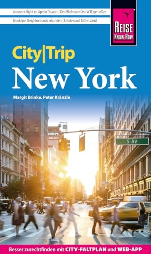 Kränzle, Peter / Margit Brinke. Reise Know-How CityTrip New York - Reiseführer New York mit Stadtplan, Spaziergängen und kostenloser Web-App. Reise Know-How Rump GmbH, 2026.