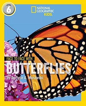 Murawski, Darlyne A.. NAT GEO READER BUTTERFLIES. Harper Collins Publishers - UK Wholesale Acct, 2019.