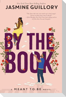By the Book-A Meant to Be Novel