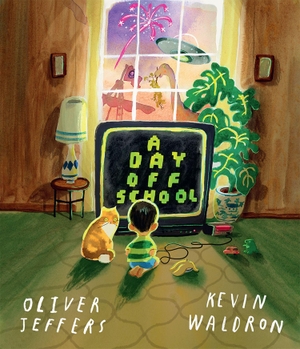 Jeffers, Oliver. DAY OFF SCHOOL HB. Harper Collins Publishers - UK Wholesale Acct, 2026.
