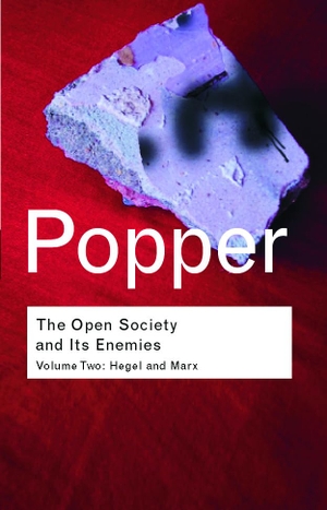 Popper, Karl. The Open Society and its Enemies - Hegel and Marx. Taylor & Francis Ltd, 2002.