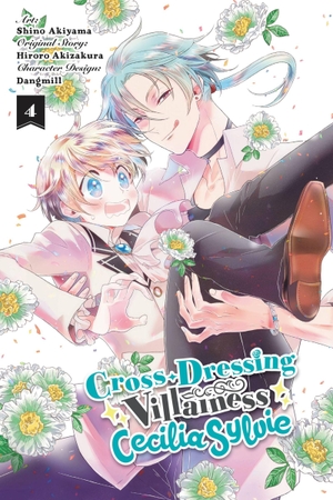 Dangmill / Akizakura, Hiroro et al. Cross-Dressing Villainess Cecilia Sylvie, Vol. 4 (manga). Little, Brown & Company, 2023.