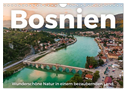 Bosnien - Wunderschöne Natur in einem bezaubernden Land. (Wandkalender 2024 DIN A4 quer), CALVENDO Monatskalender